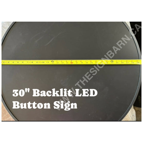 Chicks 30’’ Backlit Led Button Sign Led